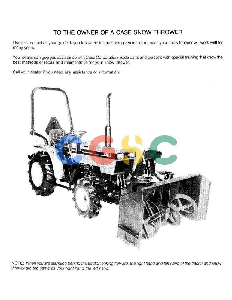 凯斯零件查询(56FTS) - CASE SNOW THROWER (1/86-12/92) (01) - TO THE OWNER OF A CASE SNOW THROWER Case Agriculture